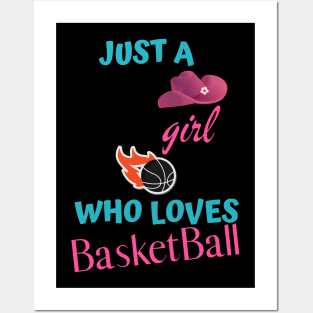 just a girl loves basketball Posters and Art